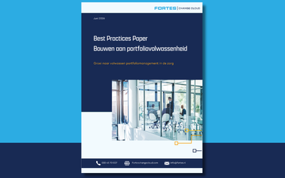 Best Practices Paper Bouwen aan portfoliovolwassenheid in de zorg