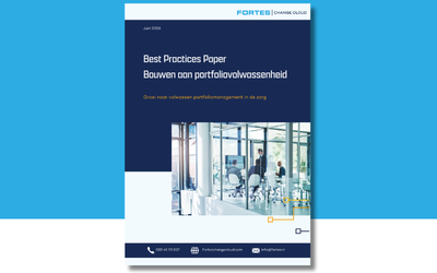 Best Practices Paper Bouwen aan portfoliovolwassenheid in de zorg
